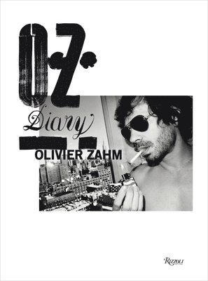 O.Z.: Olivier Zahm 1