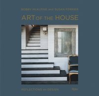 bokomslag Art of the House: Reflections on Design
