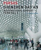 bokomslag Shenzhen Bao'an International Airport Terminal 3