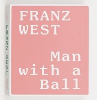 bokomslag Franz West
