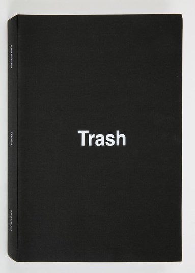 Josh Smith - Dan Colen: Trash, Inbunden
