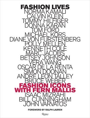 bokomslag Fashion Lives: Fashion Icons with Fern Mallis