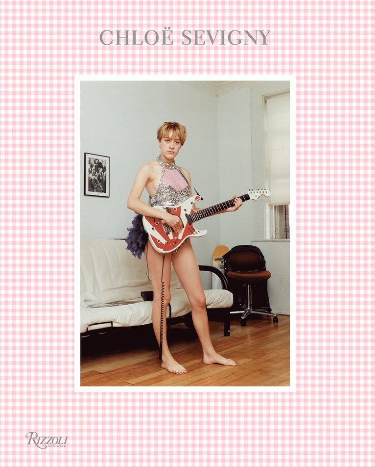 Chloë Sevigny - Chloë Sevigny, Inbunden