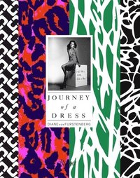 bokomslag DVF: Journey of a Dress