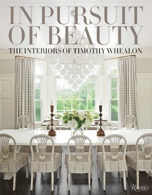 Timothy Whealon, Dan Shaw - In Pursuit of Beauty, Inbunden