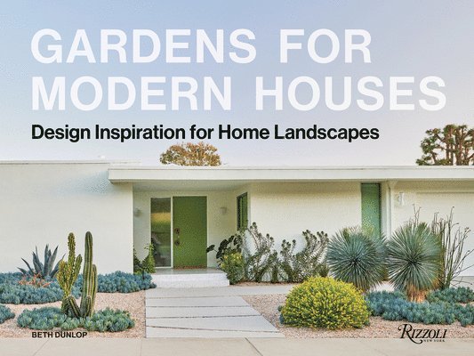 Gardens for Modern Houses 1