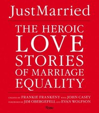 bokomslag Love: The Heroic Stories of Marriage Equality