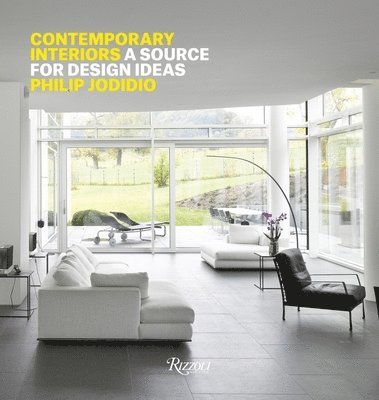 Philip Jodidio - Contemporary Interiors, Inbunden