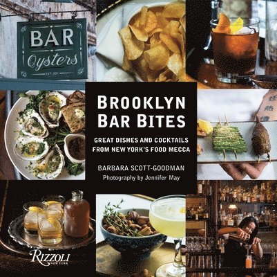 Barbara Scott-Goodman - BROOKLYN BAR BITES, Inbunden
