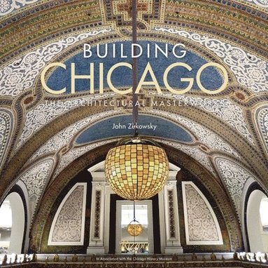 bokomslag Building Chicago