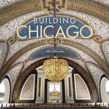 bokomslag Building Chicago