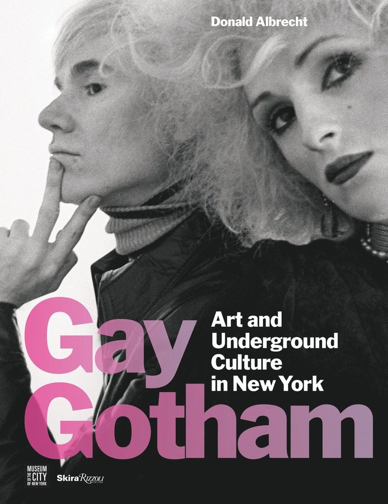 Donald Albrecht - Gay Gotham, Inbunden