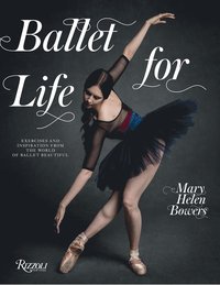 bokomslag Ballet for Life