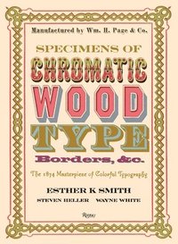bokomslag Specimens of Chromatic Wood Type, Borders, &c.