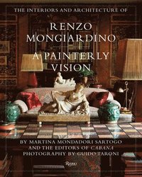 bokomslag The Interiors and Architecture of Renzo Mongiardino