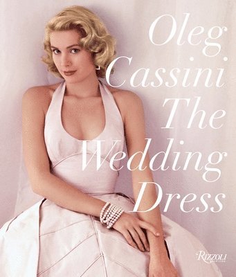 bokomslag The Wedding Dress: Newly Revised and Updated Collector's Edition