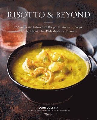 Risotto and Beyond 1