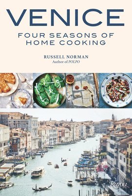 Venice Four Seasons Of Home Cooking 1