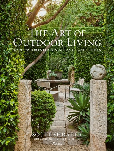 Scott Shrader, Lisa Romerein - Art of Outdoor Living, Inbunden