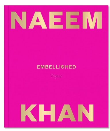 Naeem Khan - Naeem Khan, Inbunden