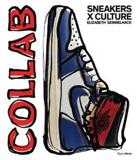 bokomslag Sneakers x Culture: Collab