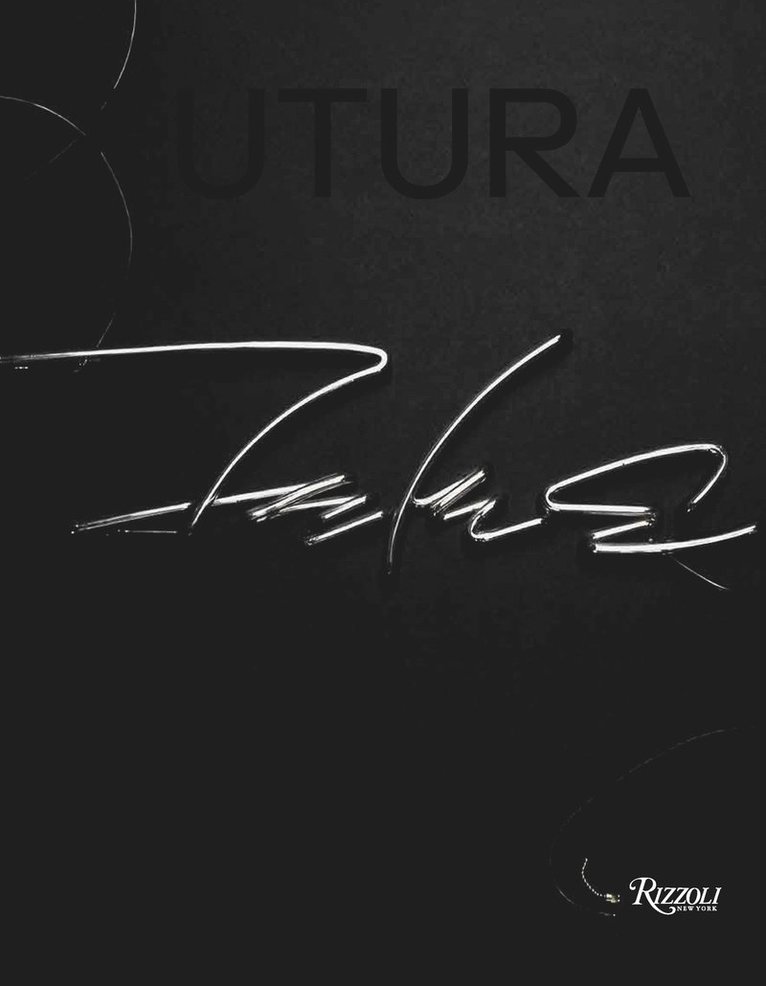 Futura:The Artist's Monograph 1