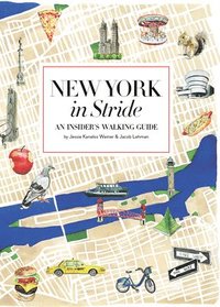 bokomslag New York by Foot: An Insiders Walking Guide to Exploring the City