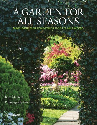Kate Markert - Garden for All Seasons, Inbunden