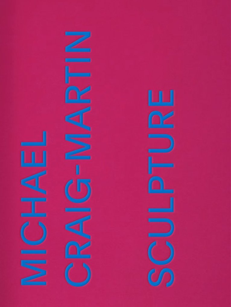 Michael Craig-Martin: Sculpture