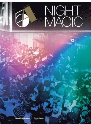 Studio 54: Night Magic