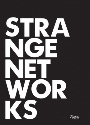 Strange Networks 1