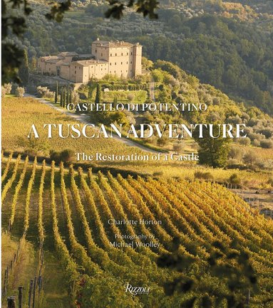 Charlotte Horton, Michael Woolley - Tuscan Adventure, Inbunden