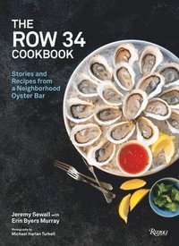 bokomslag The Row 34 Cookbook