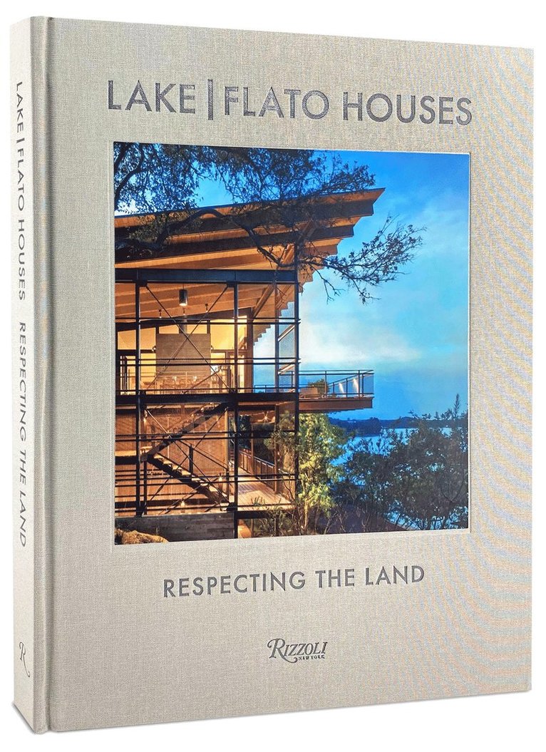 Oscar Riera Ojeda, Helen Thompson, Oscar Riera Ojeda - Lake Flato: The Houses, Inbunden