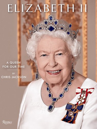 Chris Jackson - Elizabeth II, Inbunden