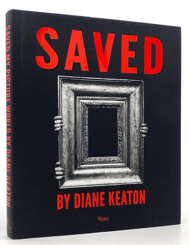 Diane Keaton - Saved, Inbunden