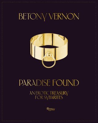 bokomslag Paradise Found: An Erotic Treasury for Sybarites