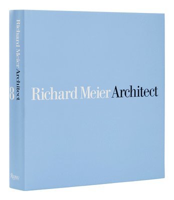 Richard Meier, Architect: Volume 8 1