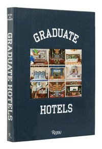 bokomslag Graduate Hotels