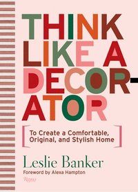 bokomslag Think Like A Decorator