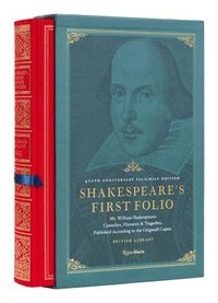 bokomslag Shakespeare's First Folio: 400th Anniversary Facsimile Edition: Mr. William Shakespeares Comedies, Histories & Tragedies, Published According to the O