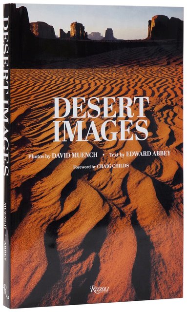 Edward Abbey, David Muench - Desert Images, Inbunden