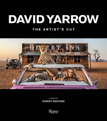 bokomslag David Yarrow: The Artist's Cut