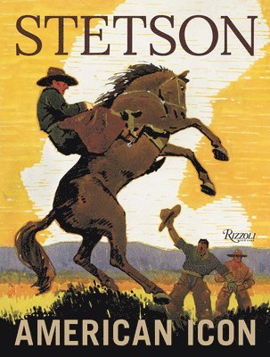 bokomslag Stetson: American Icon