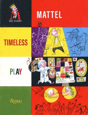 bokomslag Timeless Play: Mattel