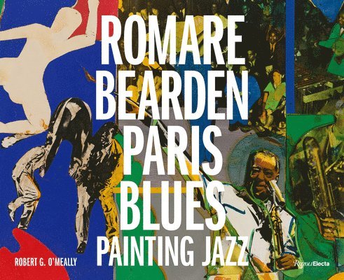 Robert G. O'Meally, Robert G O'Meally - Romare Bearden, Inbunden