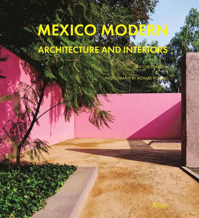 Tami Christiansen, Richard Powers - Mexico Modern, Inbunden