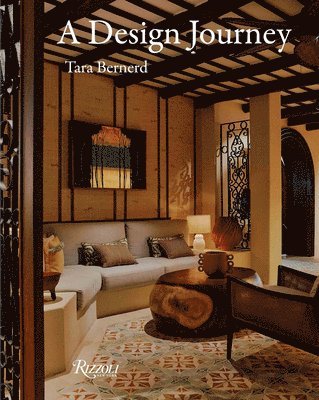 Tara Bernerd - Tara Bernerd: A Design Journey, Inbunden