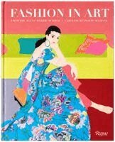 Caroline Rennolds Milbank - Fashion In Art, Inbunden. Tillgänglighet: Kommande