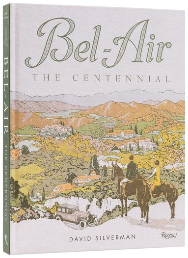 David Silverman - Bel-Air, Inbunden
